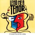 LEND ME A TENOR Comes to WPPAC, 3/9-18