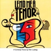 LEND ME A TENOR Comes to WPPAC, 3/9-18