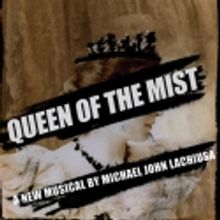 QUEEN OF THE MIST Extends Through 12/4