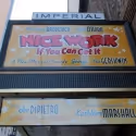 UP ON THE MARQUEE: NICE WORK IF YOU CAN GET IT!
