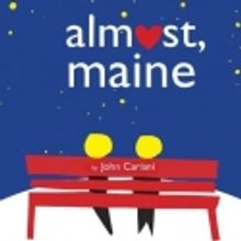 ALMOST, MAINE To Open at Off Square Theatre Company, 2/23
