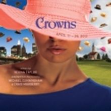 Delaware Theatre Company Presents CROWNS, 4/11-29