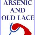 Covina Center Presents ARSENIC AND OLD LACE, 2/24-3/18