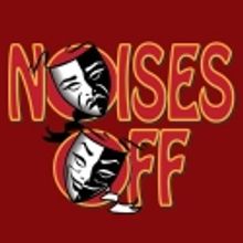 Broadway Theatre of Pitman Presents NOISES OFF, 3/9-4/1