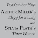 Cesear's Forum Announces ELEGY FOR A LADY and THREE WOMEN for April