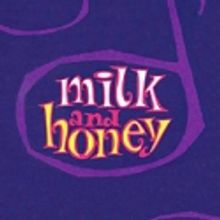 Musicals Tonight to Revive MILK AND  HONEY, 10/11-23