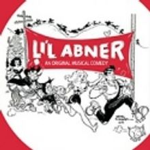 L&rsquo;IL ABNER, SITTING PRETTY & More Set for Musicals Tonight! 2012; Schedule Announced
