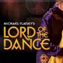 LORD OF THE DANCE Comes to Wilmington, 3/20-25