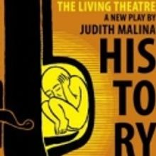 The Living Theatre's HISTORY OF THE WORLD Closes 2/25