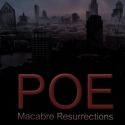 POE: MACABRE RESURRECTIONS Opens At Church St Theatre, Nov 16