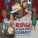 Silk Road Rising to Present World Premiere of RE-SPICED: A SILK ROAD CABARET, 4/4-5/6