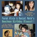 Farah Alvin & Daniel Mate Set for Beechman Birthday Blowout, 9/27