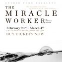 Pre-Sale Tickets For Studio Tenn's THE SOUND OF MUSIC and THE MIRACLE WORKER Now…
