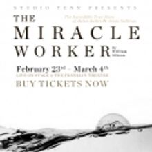 Pre-Sale Tickets For Studio Tenn's THE SOUND OF MUSIC and THE MIRACLE WORKER Now Avai