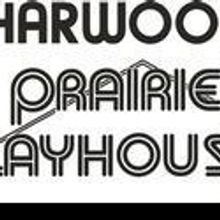 Harwood Prairie Playhouse to Premiere MARRIAGE ROULETTE, 3/16