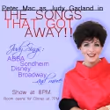 Peter Mac is Judy Garland in THE SONGS THAT GOT AWAY