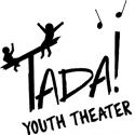 TADA! Youth Theater Camp Offering Free Open House, 1/7