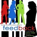 Lyric Theatre to Present FEEDBACK by Jane Miller 3/28-4/28