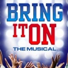 BRING IT ON: THE MUSICAL Comes to the Fox Theatre, 3/27-4/8