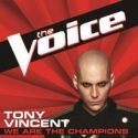 Tony Vincent's THE VOICE Single Available on iTunes