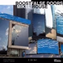 Mikel Rouse To Release Double CD: Boost|False Doors, 5/1