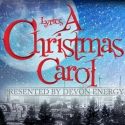 Lyric Theatre of Oklahoma Presents A CHRISTMAS CAROL 12/9-12/31