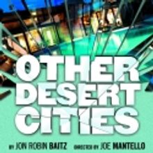 OTHER DESERT CITIES Announces Open-Ended Run