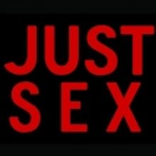 Theater for the New City to Present JUST SEX, 3/22-4/15