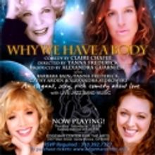 The Rainbow Theatre Company & Edgemar Center for the Arts Present WHY WE HAVE A BODY,