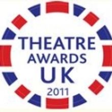 MATILDA, ME AND MY GIRL, et al. Nominated for 2011 Theatre Awards UK