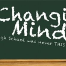 New Original Musical CHANGING MINDS is Available for License