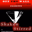 SHAKEN & STIRRED to Have NYC Debut, 10/26-29