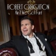 Robert Creighton to Perform at Metropolitan Room, 2/12