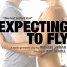 EXPECTING TO FLY Begins Performances 1/21