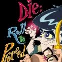 Interactive Comedy, DIE: Roll to Proceed, to Begin Run at The Red Room, 3/30