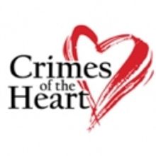 Warner Theatre Center for Arts Education Presents CRIMES OF THE HEART, 1/14 & 15