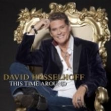 David Hasselhoff Releases Wildhorn-Filled 'This Time Around' Album