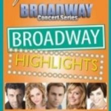 BWW Recaps: The Broadway Concert Series 'Broadway Highlights' at the John W. Engeman 