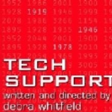 TECH SUPPORT Plays Algonquin Seaport Theater, 10/17-28