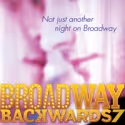 Limited Tickets Left for BROADWAY BACKWARDS 7, 3/5