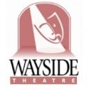 Wayside Theatre Exceeds $90,000 Emergency Campaign Goal with a Week to Go