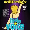 ArtsWest Presents Jim Cartwright’s THE RISE AND FALL OF LITTLE VOICE, 3/7-31