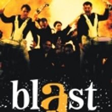 BLAST! Hits Heinz Hall, Pittsburgh Oct. 6 Through Oct. 9, 2011