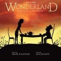 WONDERLAND Vocal Selections Available Today