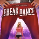 FREAK DANCE Plays Austin Film Festival, 10/21-23