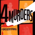 SkyPilot Theatre Company Presents the West Coast Premiere of 4 MURDERS, Opens Oct. 15