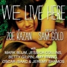 Zoe Kazan's WE LIVE HERE Extends Thru 11/6 at MTC