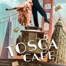 A.C.T.'s TOSCA CAFE Heads to Vancouver, 10/8-29