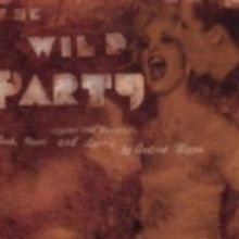 Little Radicals Theatrics Opens THE WILD PARTY, 1/27