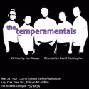 Alliance Repertory Theatre Company Presents Jon Maran’s THE TEMPERARMENTALS, 3/23-4/7